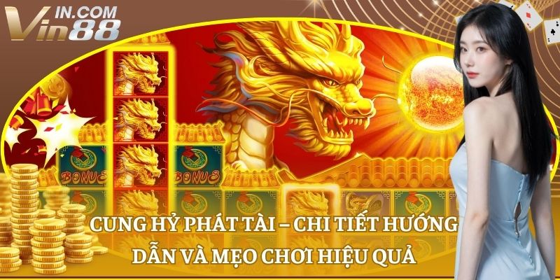 Cung Hỷ Phát Tài