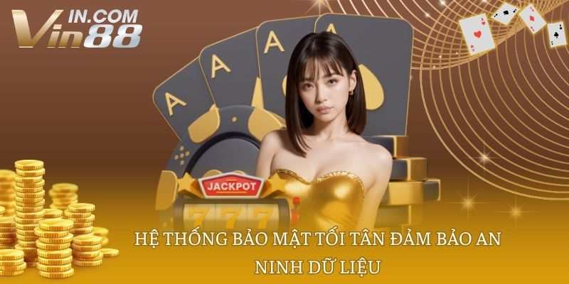 Hệ thống bảo mật tối tân đảm bảo an ninh dữ liệu