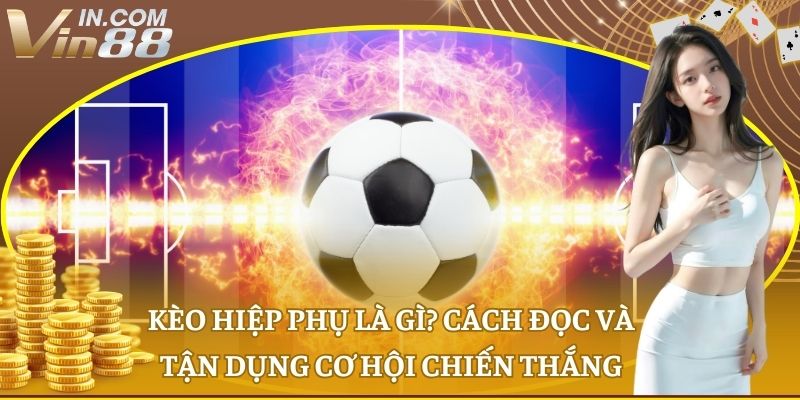 Kèo hiệp phụ