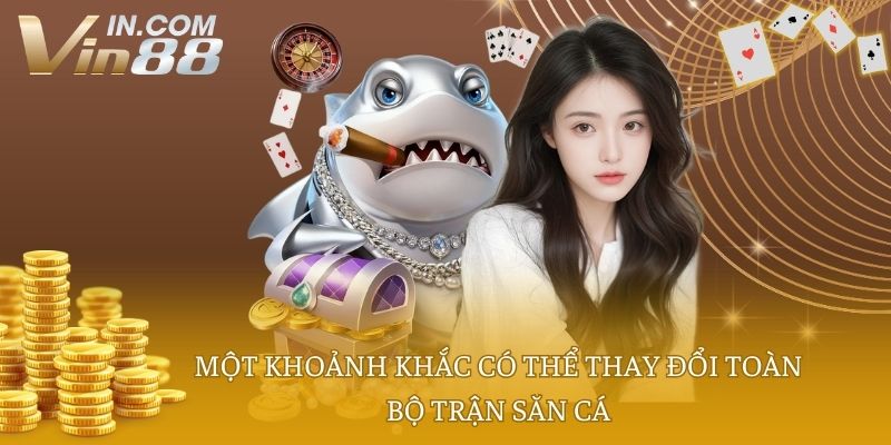 Một khoảnh khắc có thể thay đổi toàn bộ trận săn cá