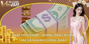 Nạp tiền VIN88