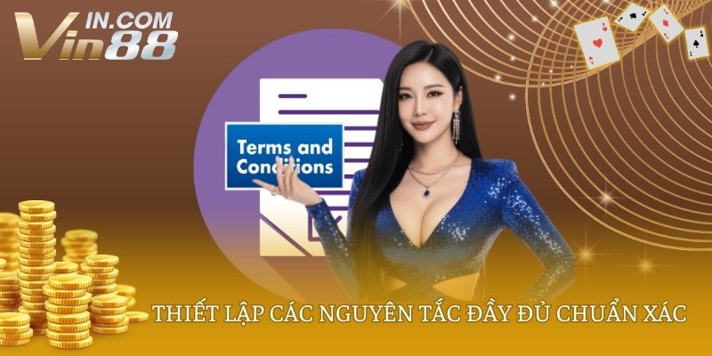 Thiết lập các nguyên tắc đầy đủ chuẩn xác